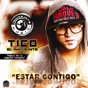 Tico El Inmigrante presenta su nuevo sencillo “Estar Contigo”