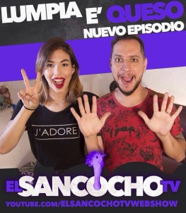 Lumpia e’ queso el nuevo capítulo de El Sancocho TV