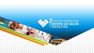 Congreso Internacional Turismo de Salud y Bienestar