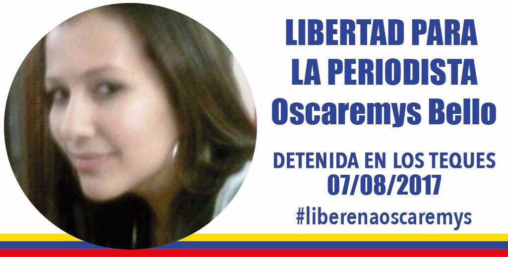 Periodistas exigen liberación de Oscaremys Bello, secuestrada este #7Ago por la GNB en Los Teques