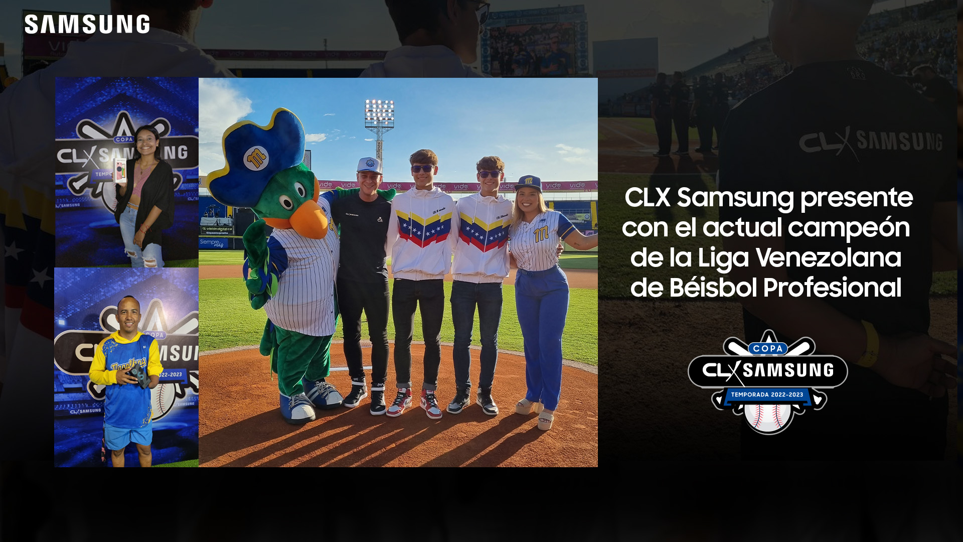 CLX Samsung presente con el actual campeón de la Liga Venezolana de Béisbol Profesional