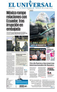 Así reseñó la prensa de Ecuador la irrupción en la embajada de México en Quito